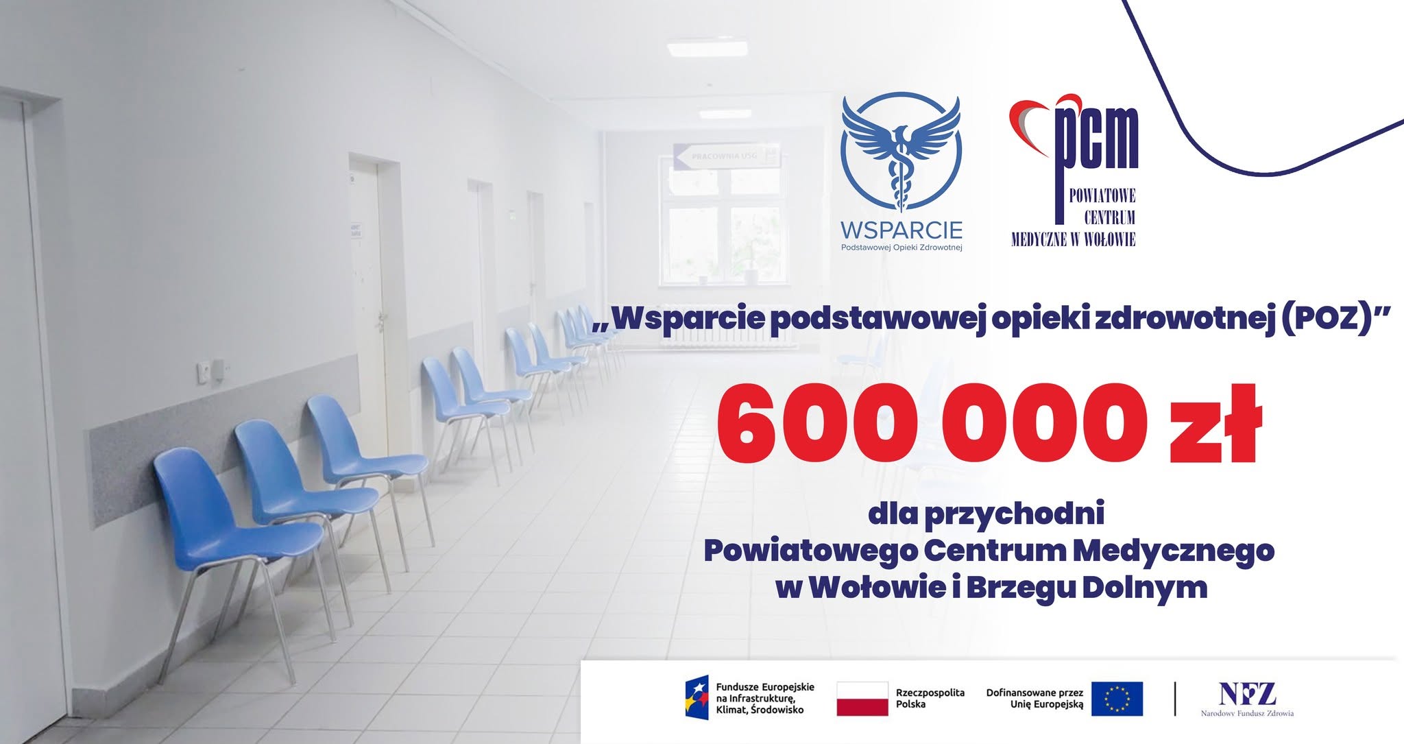 Dofinansowanie POZ dla PCM w Wołowie