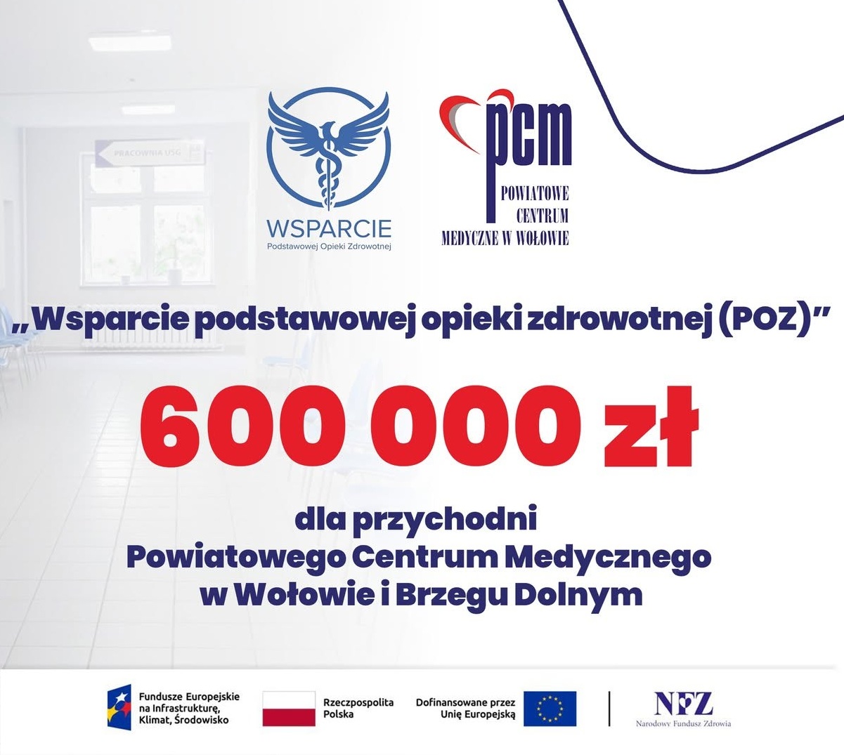 Wsparcie POZ – dofinansowanie dla PCM Wołów